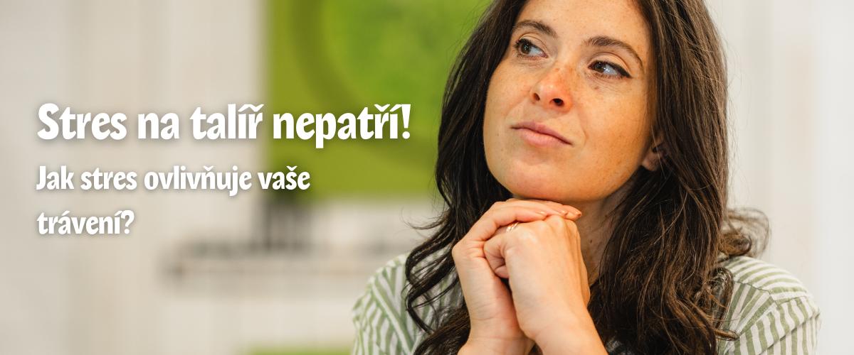 Stres na talíř nepatří